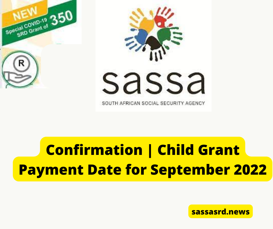 Confirmation | Child Grant Payment Date for September 2022