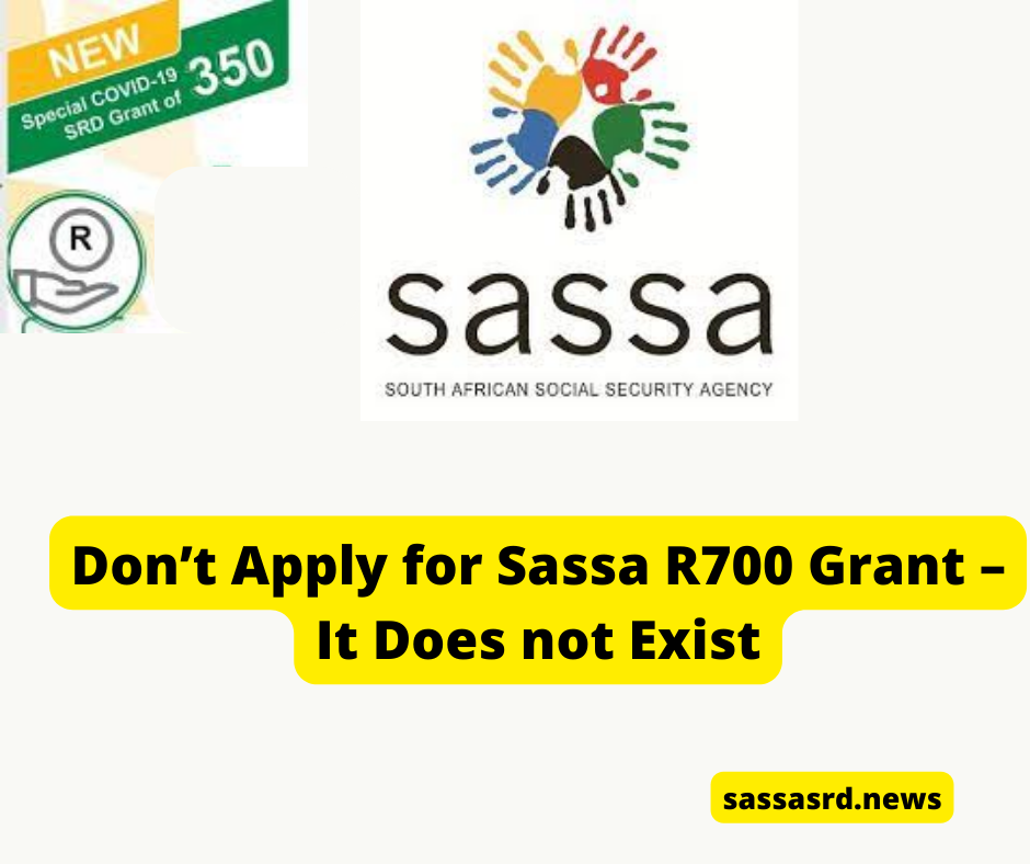Don’t Apply for Sassa R700 Grant – It Does not Exist