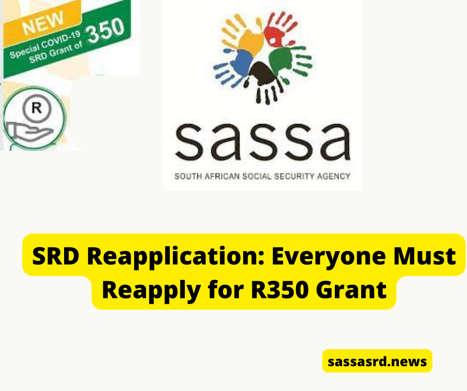 SRD Reapplication: Everyone Must Reapply for R350 Grant