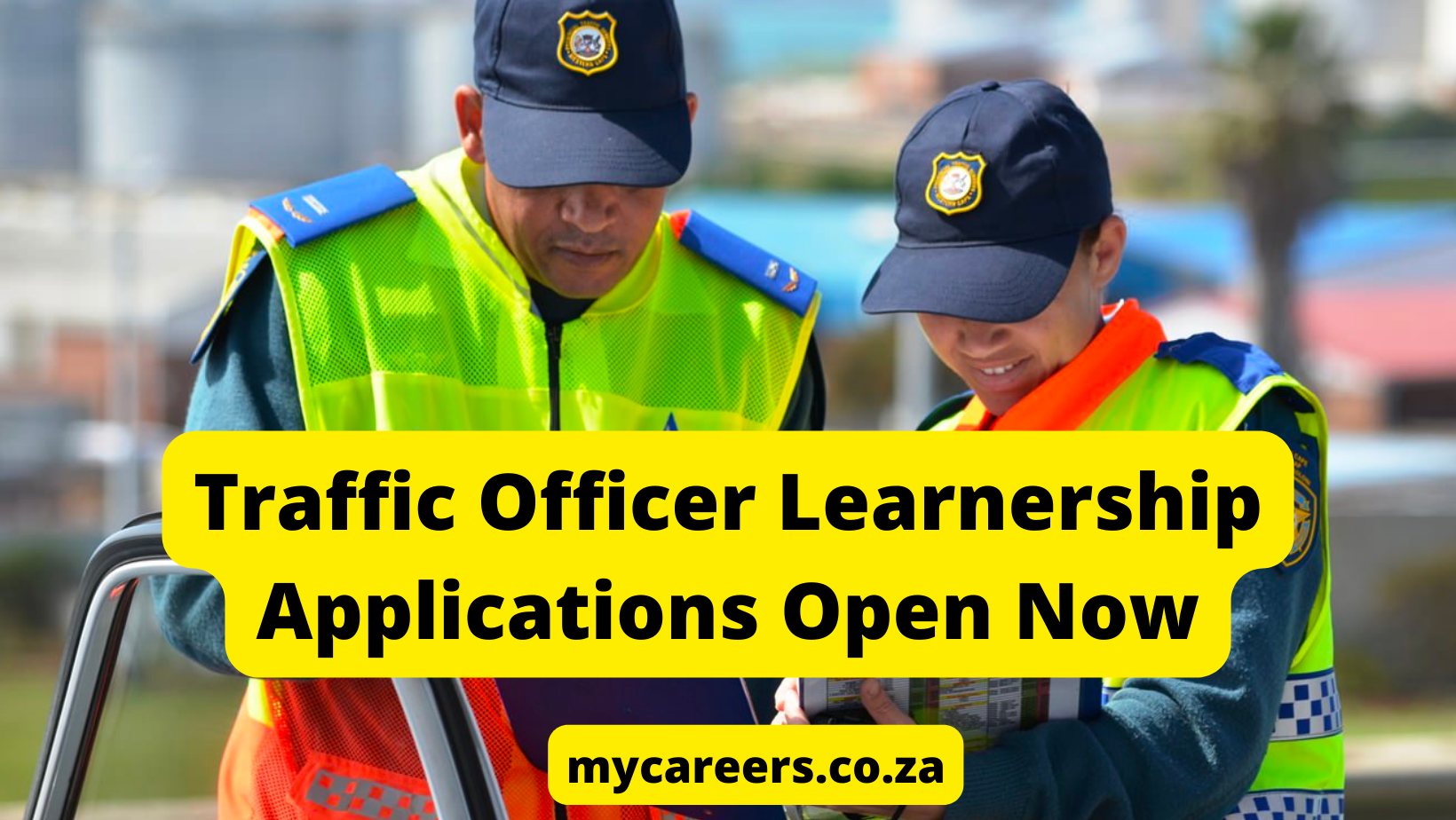 Traffic Officer Learnership Applications Open Now 2023 sassa news